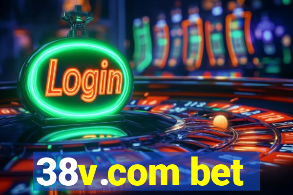 38v.com bet